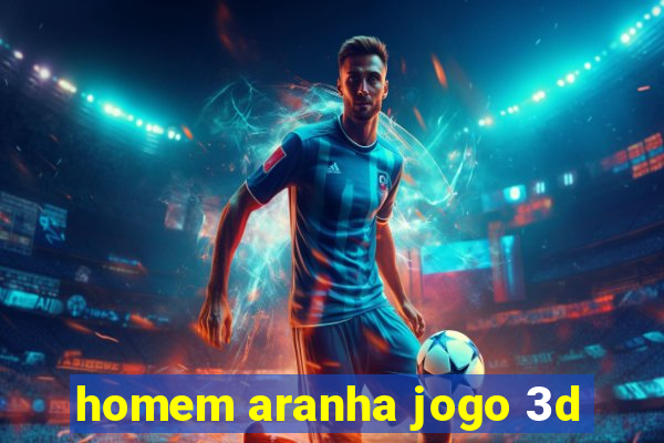 homem aranha jogo 3d